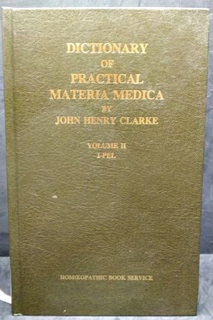 A Dictionary of Practical Materia Medica image number 1