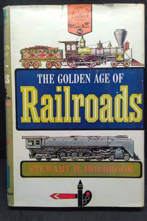 The Golden Age of Railroads image number 0