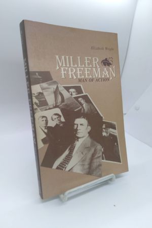 Miller Freeman: Man of action image number 0