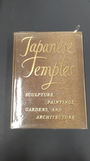 Japanese Temples: Sculpture, Paintings, Gardens, and Architecture image number 2
