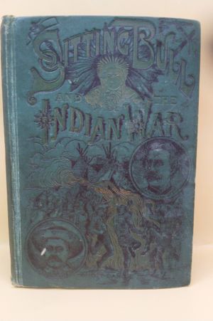Life of Sitting Bull and History of the Indian War of 1890-91 image number 0