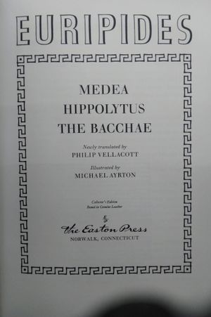 Euripides: Medea, Hippolytus, The Bacchae - Easton Press - Michael Ayrton Illustrations image number 1