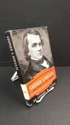 Stephen A. Douglas, Defender Of The Union image number 1