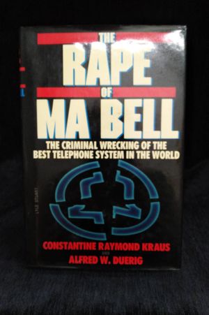 The Rape of Ma Bell image number 0