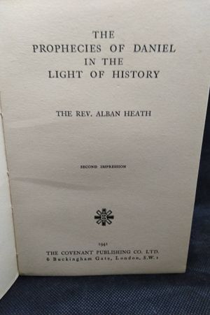 The Prophecies of Daniel in the Light of History image number 1