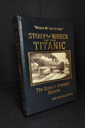 Story of the Wreck of the Titanic image number 0