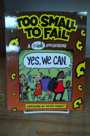 Too Small To Fail: A (th)ink Anthology image number 0