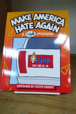 Make America Hate Again: A (Th)Ink Anthology image number 0