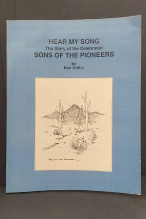 Hear My Song: The Story of the celebrated Sons of the Pioneers image number 0
