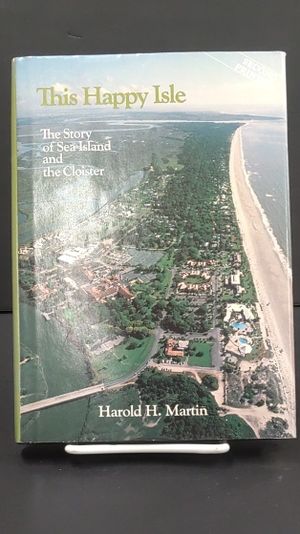 This Happy Isle: The Story of Sea Island and the Cloister image number 0