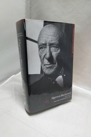 The Centipede Press Library of Weird Fiction: Algernon Blackwood, Volume One image number 0