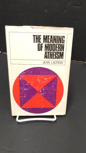 The Meaning of Modern Atheism image number 0