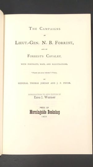 The Campaigns Of Lieut. Gen. Forrest And Of Forrest's Cavalry image number 1