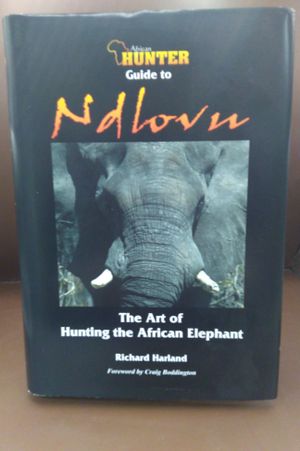 African Hunter Guide to Ndlovu - The Art Of Hunting The African Elephant image number 0