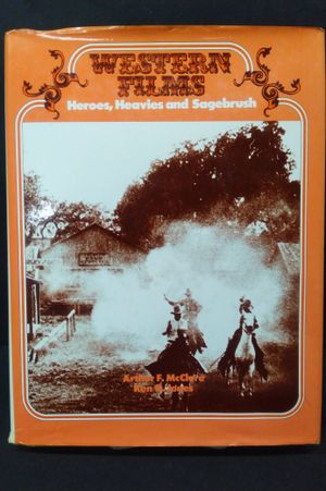 Western Films Heroes, Heavies and Sagebrush image number 0