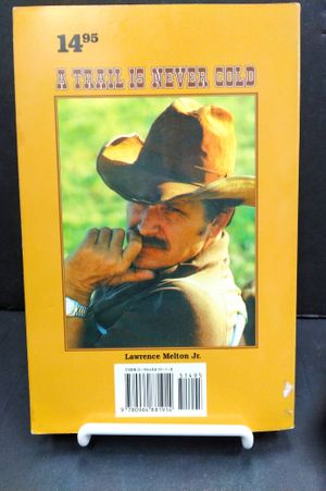 A Trail is Never Cold: The Life and Times of Sheriff Jess Sweeten image number 1
