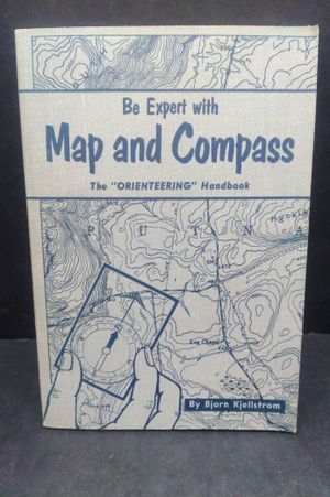 Be Expert with Map and Compass The "Orienteering" Handbook image number 0