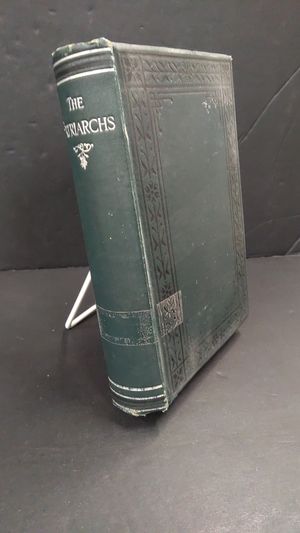 The Patriarchs: Being Meditaions Upon Enoch, Noah, Abraham, Isaac, Jacob, Joseph, Job;  The Canticles, Heaven and Earth image number 0