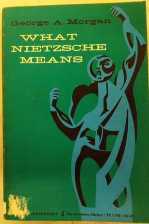 What Nietzsche Means (Torchbooks) image number 0