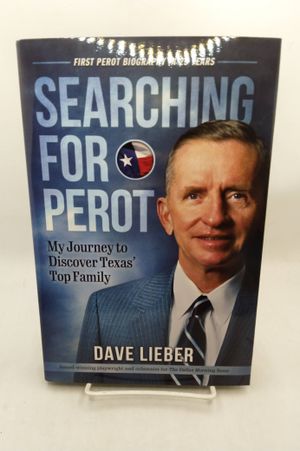Searching for Perot: My Journey to Discover Texas' Top Family image number 1