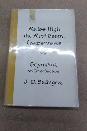 Raise High the Roof Beam, Carpenters and Seymour: An Introduction image number 0