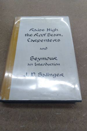 Raise High the Roof Beam, Carpenters and Seymour: An Introduction image number 0