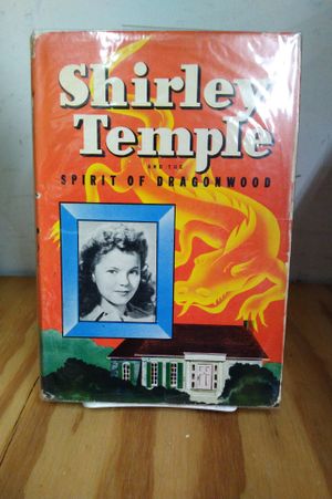 Shirley Temple and the Spirit of Dragonwood image number 0