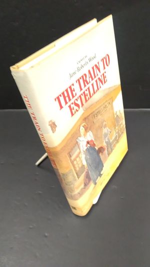 The Train to Estelline image number 0