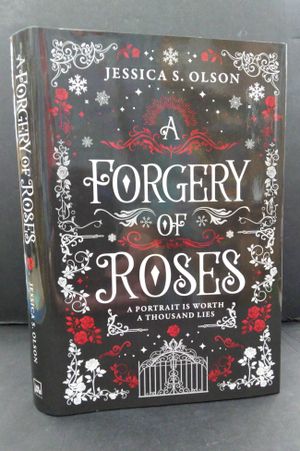 A Forgery of Roses image number 0