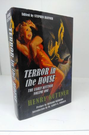 Terror in the House: The Early Kuttner, Volume One image number 0