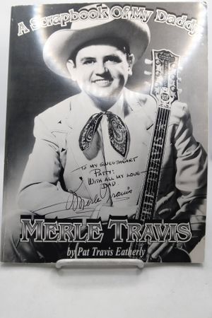 A Scrapbook of My Daddy, Merle Travis image number 0