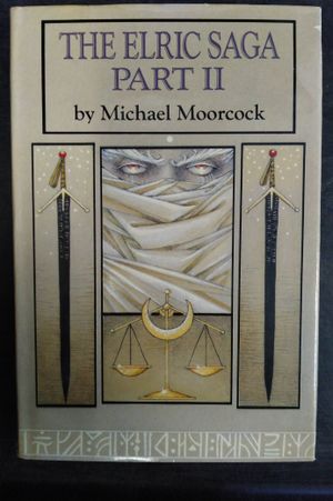 The Elric Saga Part II The Vanishing Tower; The Bane of the Black Sword; Stormbringer. image number 0