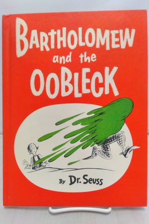 Bartholomew and the Oobleck image number 0