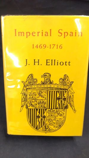 Imperial Spain: 1469-1716 image number 0