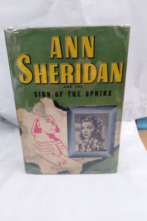Ann Sheridan and the Sign of the Sphinx image number 0