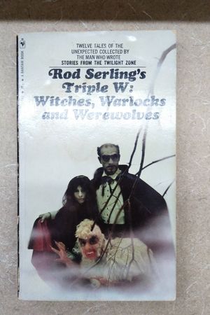 Rod Serling's Triple W: Witches, Warlocks and Werewolves image number 0