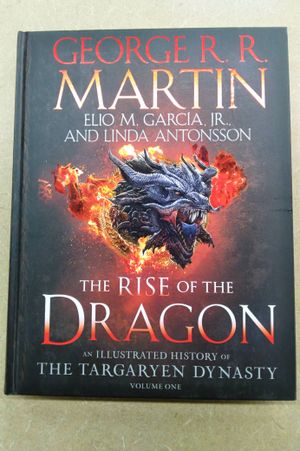 The Rise of the Dragon: An Illustrated History of the Targaryen Dynasty, Volume One image number 0