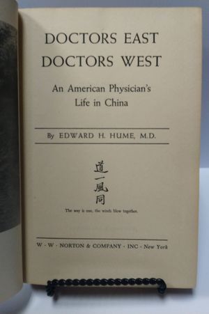 Doctors East Doctors West: An American Physician's Life in China image number 0