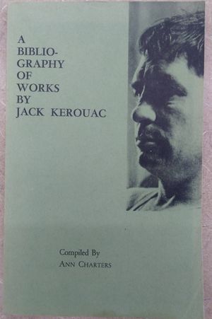 A Bibliography of Works by Jack Kerouac image number 0