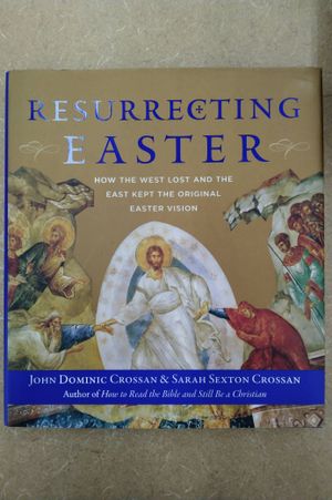 Resurrecting Easter: How the West Lost and the East Kept the Original Easter Vision image number 0