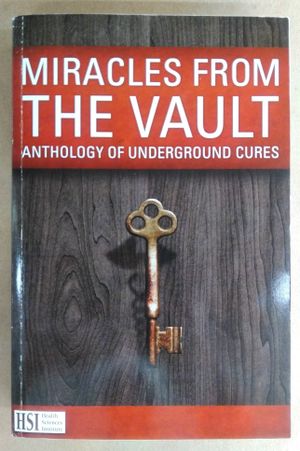 Miracles From the Vault: Anthology of Underground Cures image number 0