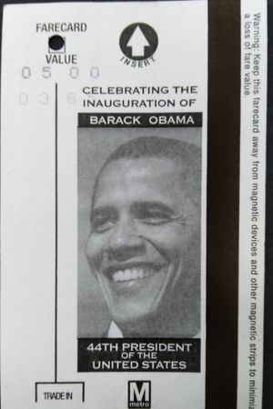President Obama January 2009 Inauguration Transit Ticket  Metro Pass image number 0