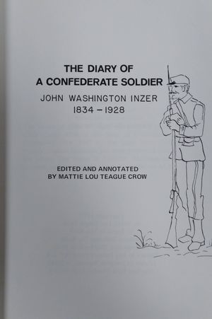 The Diary of a Confederate Soldier: John Washington Inzer, 1834-1928 image number 1