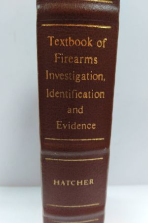 Textbook of Firearms Investigation, Identification and Evidence (The Firearms Classics Library) image number 0