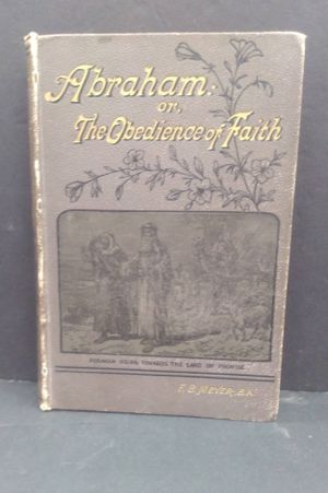 Abraham: Or the Obedience of Faith image number 0