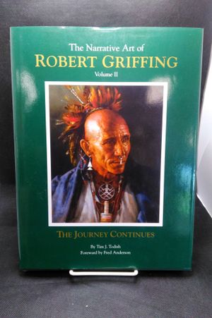 The Narrative Art of Robert Griffing. Volume II: The Journey Continues image number 0