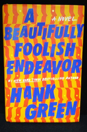 A Beautifully Foolish Endeavor (Signed Edition) image number 0