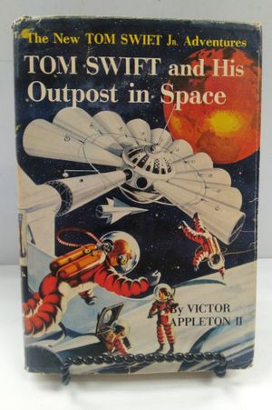 Tom Swift and His Outpost in Space image number 0