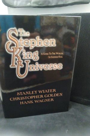 The Stephen King Universe a Guide to the Worlds of Stephen King image number 0