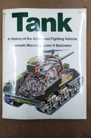 Tank: a history of the armoured fighting vehicle, image number 0